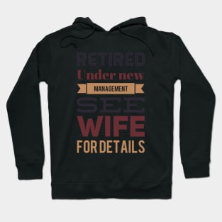 Retired Under new management See wife for details Hoodie